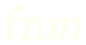 Fran