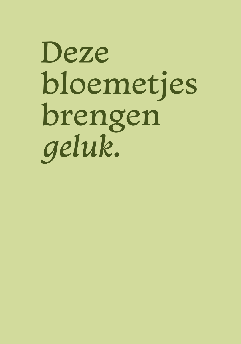 Wenskaart - Deze bloemetjes brengen geluk