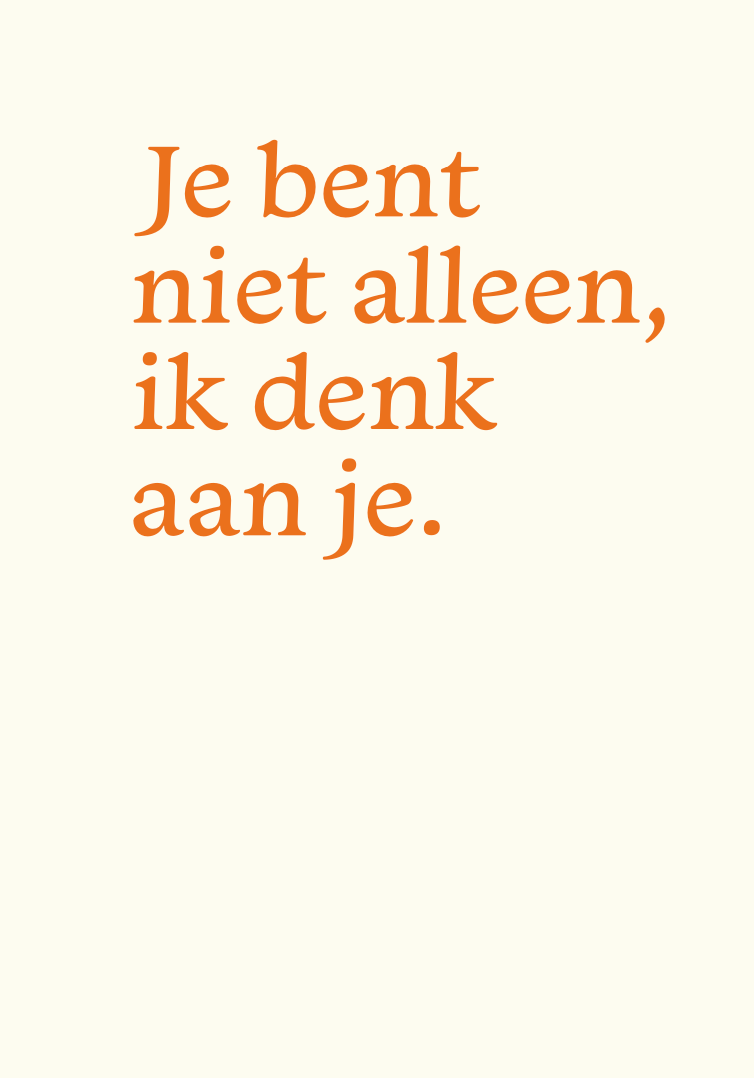 Wenskaart - Je bent niet alleen