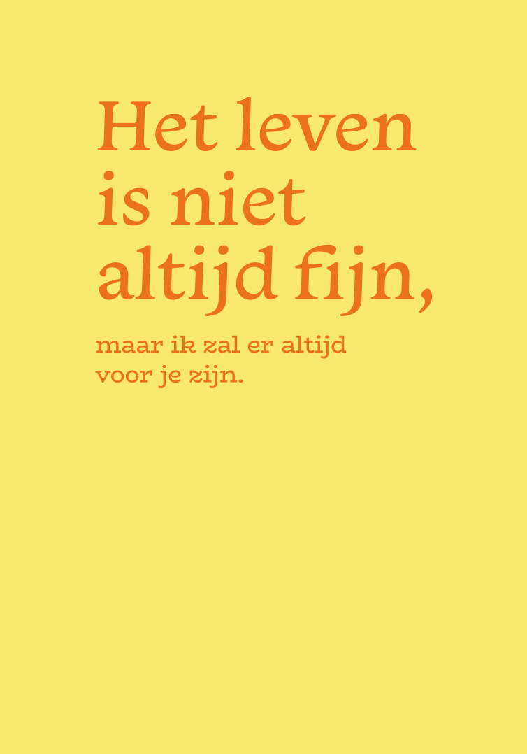 Wenskaart - Het leven is niet altijd fijn